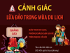Cảnh giác chiêu thức lừa đảo mùa du lịch
